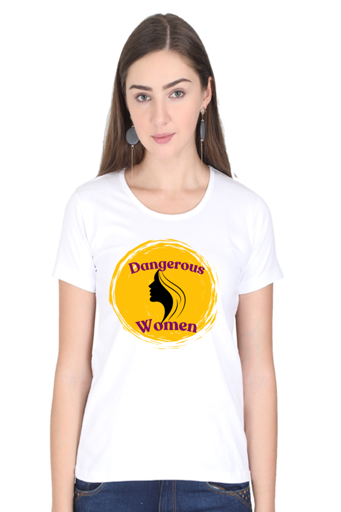 Dangerous women T-Shirt