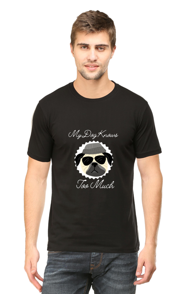 Dog knows too much Unisex T-shirt