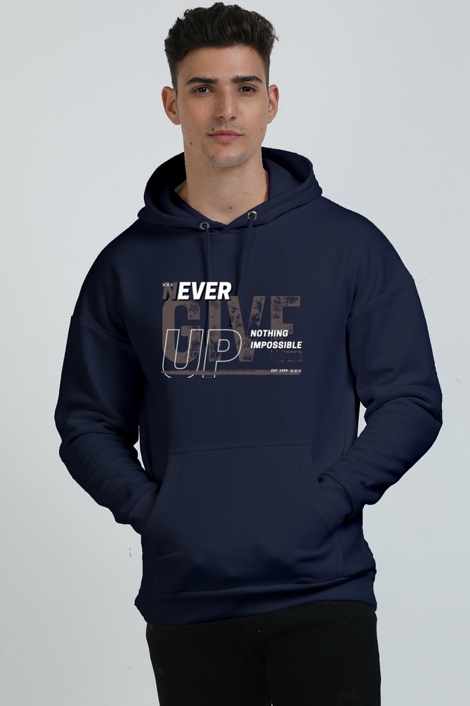 Never give up Oversized hoodie